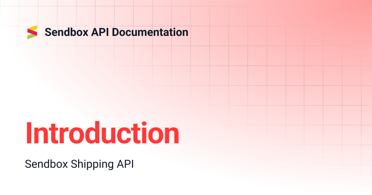 Introduction | Sendbox API Documentation
